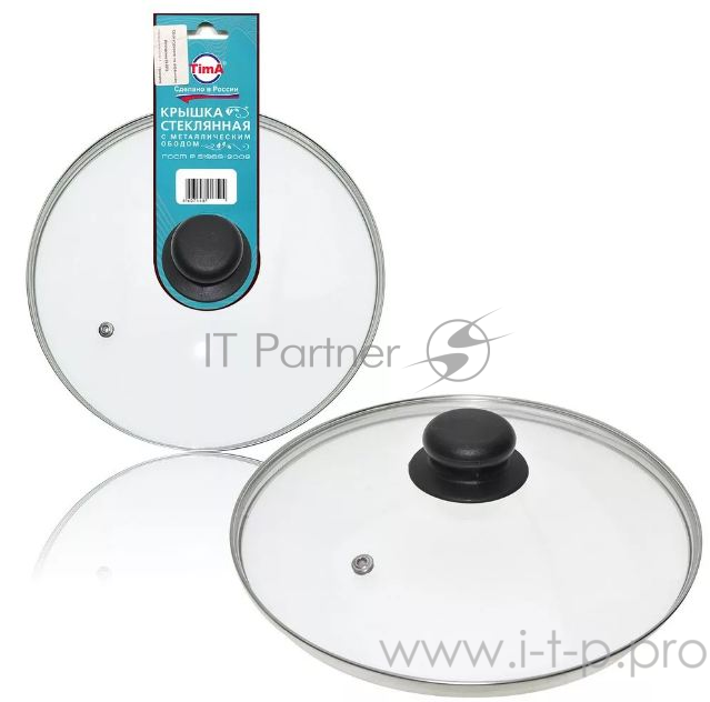 Крышка ТИМА стеклянная с ручкой метал/обод 26 см низ.